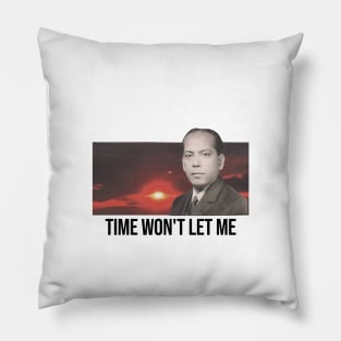 time won't let me Pillow
