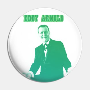 eddy arnold//green solid style, Pin