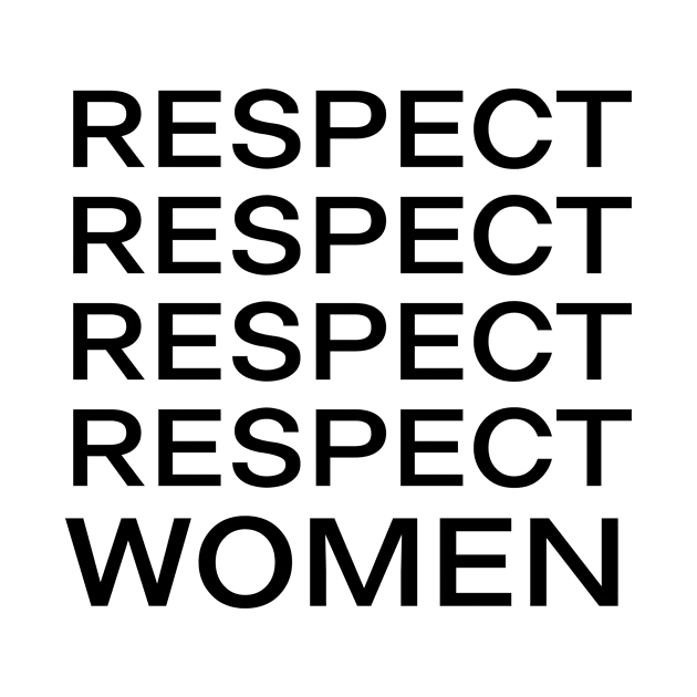 Respect Women by Skymann