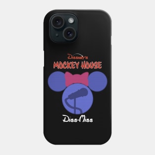 Diss Miss Phone Case