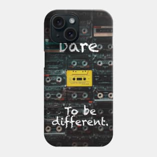 Dare to be different Phone Case