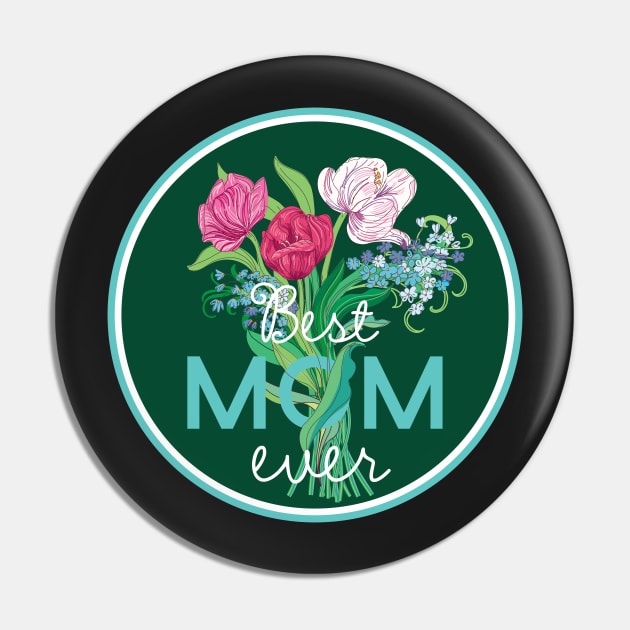 Happy Mother's Day to BEST MOM EVER Pin by IngaDesign