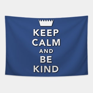 Keep Calm And Be Kind Tapestry