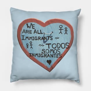 We Are All Immigrants Pillow