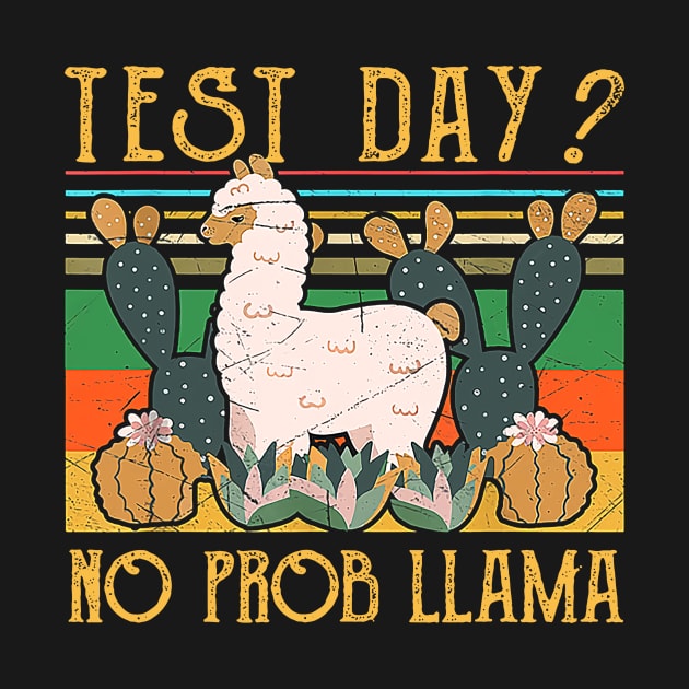Test Day No Pro Llama Funny Teacher Exam Testing Retro by Kings Substance