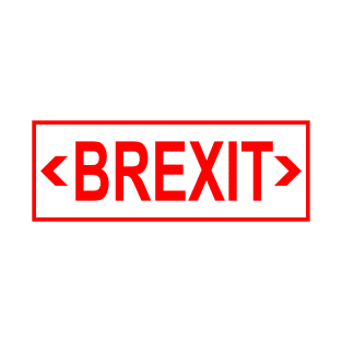 Brexit (Exit Sign) T-Shirt