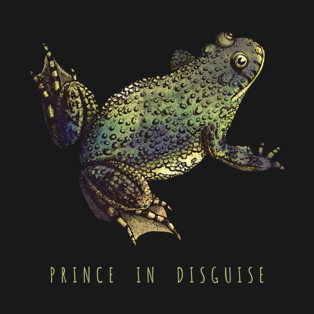 Discover Prince in Disguise - frog/toad - Prince Charming - T-Shirt