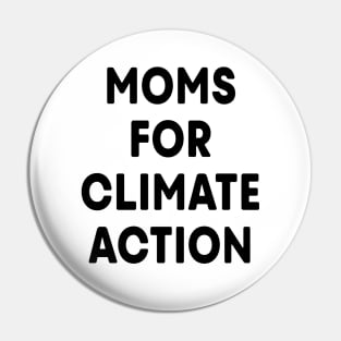 Moms for Climate Action (White) Pin