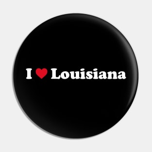 I ❤️ Louisiana Pin