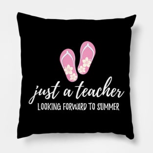 Teacher Looking Forward To Summer Education End of Year Pillow