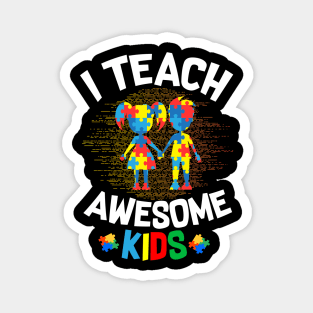 I TEACH AWESOME Magnet