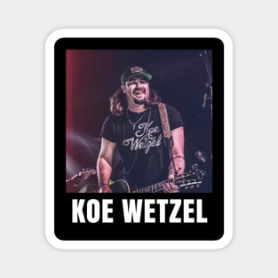 Koe Wetzel Magnet