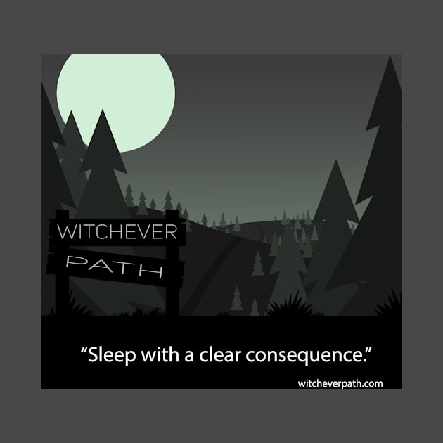 Witchever Path by Witchever Path