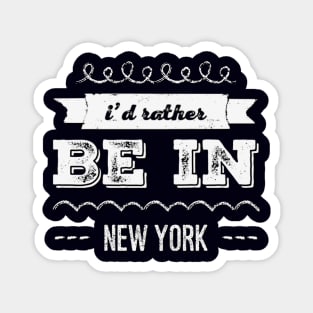 I'd rather be in New York City taxi Broadway Wall street Fifth avenue Times square New York New York Travel holidays Magnet