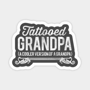 Tattooed Grandpa Magnet