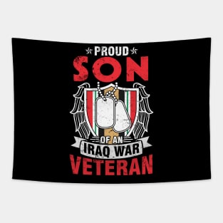 Proud Son Of An Iraq War Veteran Happy Day Me Father Mother Tapestry