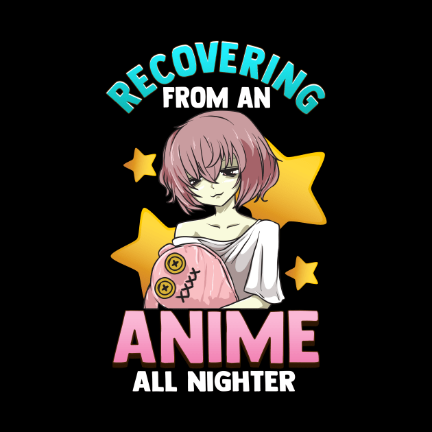 Funny Recovering From An Anime All Nighter Girl by theperfectpresents