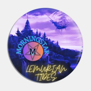 Lemurian Tides Pin