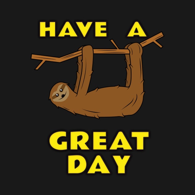 Sloth Have a Great Day by emojiawesome