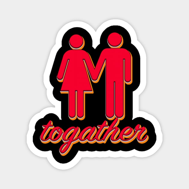 togather lovely t-shirt Magnet by ahnoun