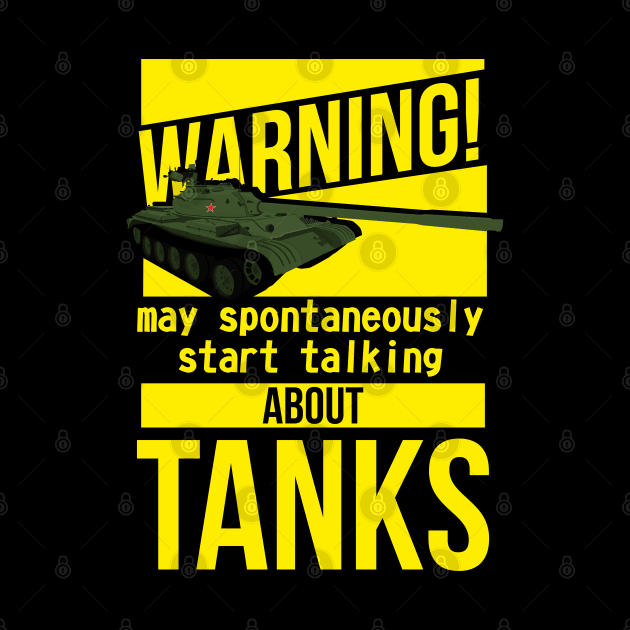 Warning may spontaneously start talking about tanks T-54 by FAawRay