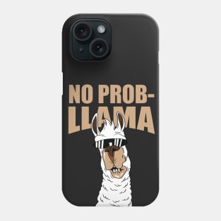 Llama no problem probllama funny cool Phone Case