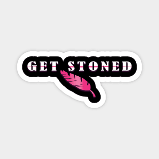 Get stoned White Magnet