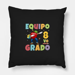 Equipo 8vo Grado 1st Day of School Back To School Spanish Pillow