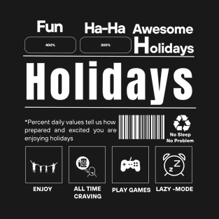 Holidays T-Shirt