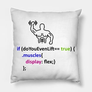 Coder shirt do you even lift Pillow