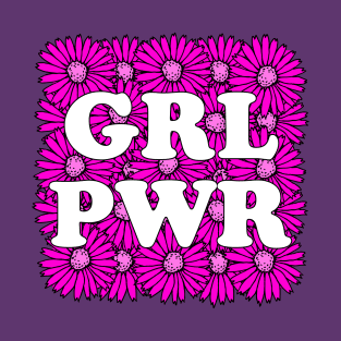 GRL PWR - Girl Power T-Shirt