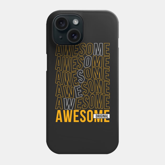Awesome original, motivation quotes Phone Case by Hoahip