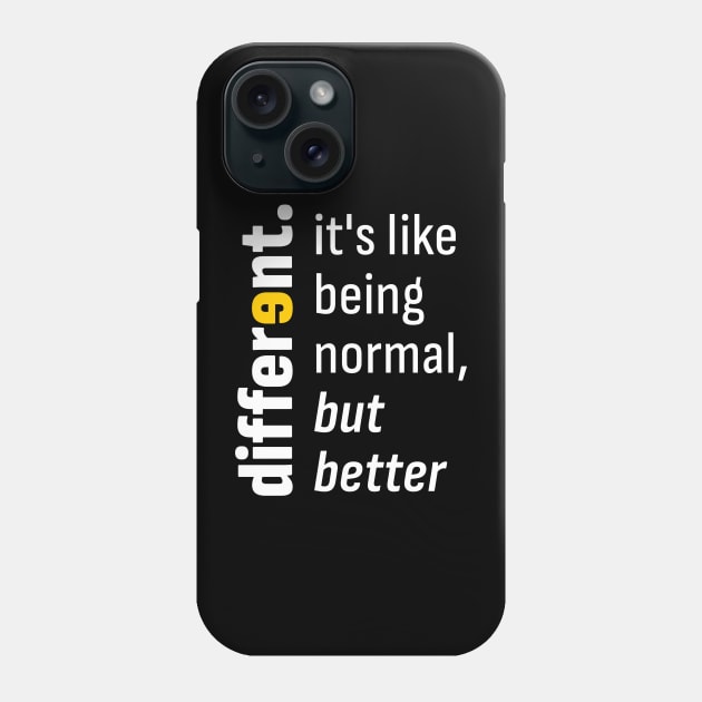 Different - Be Different Shirt for Autism Awareness Month Phone Case by TidenKanys