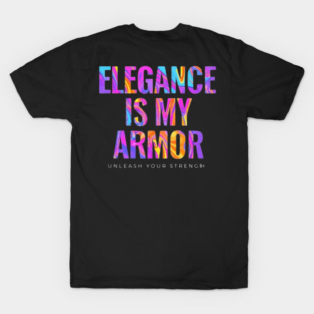 Elegance Is My Armor: Grace Meets Strength by ViralAlpha