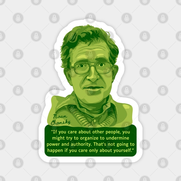 Noam Chomsky Portrait and Quote Magnet by Slightly Unhinged