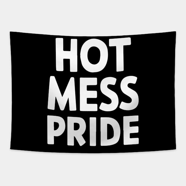 hot mess pride lbgtq Tapestry by StepInSky