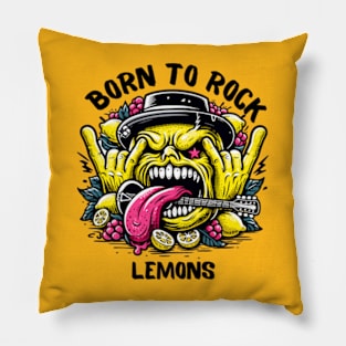 Born To Rock Lemons Music Rock and Roll Pillow