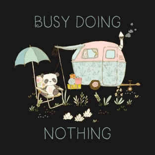 Busy doing nothing - Panda bear - Pastel whimsical art T-Shirt