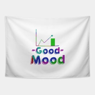 good mood beautiful life Tapestry