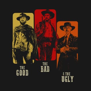 The Good, The Bad & The Ugly T-Shirt