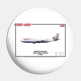 Boeing B747-400 - British Airways "Whale Rider / Canada" (Art Print) Pin
