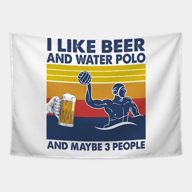 I like beer and water polo and maybe 3 perople Tapestry by Shaniya Abernathy