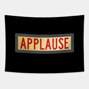 Retro Applause Sign Tapestry