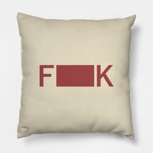 F--K Pillow