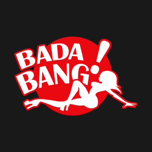 Club Bada Bang Dks T-Shirt