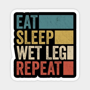 Funny Eat Sleep Wet Name Repeat Retro Vintage Magnet