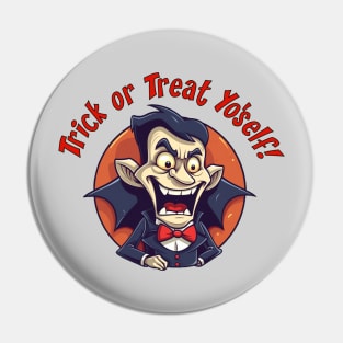 Trick or treat yourself vampire character Pin