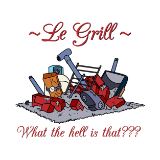 Le Grill T-Shirt