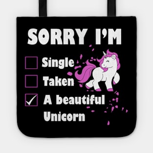 Sorry I'm a Beautiful Unicorn Unicorn Lover Gift Tote