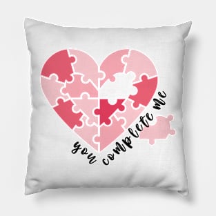 You Complete Me Heart Happy Valentine’s Day Design Pillow